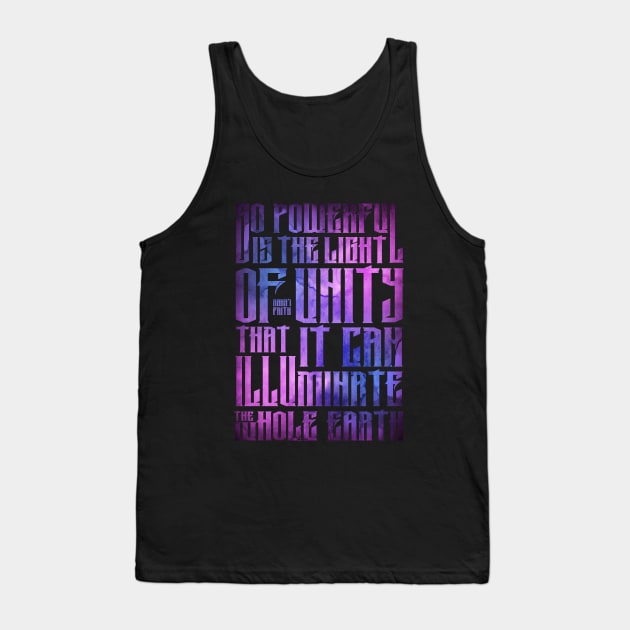 So Powerful is the Light of Unity - The Baha'i Faith Tank Top by irfankokabi